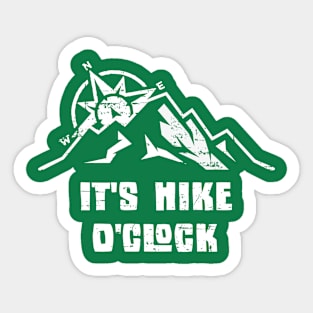 It's Hike O'Clock Sticker